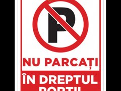 Semn nu parcati in dreptul portii