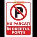 Semn nu parcati in dreptul portii